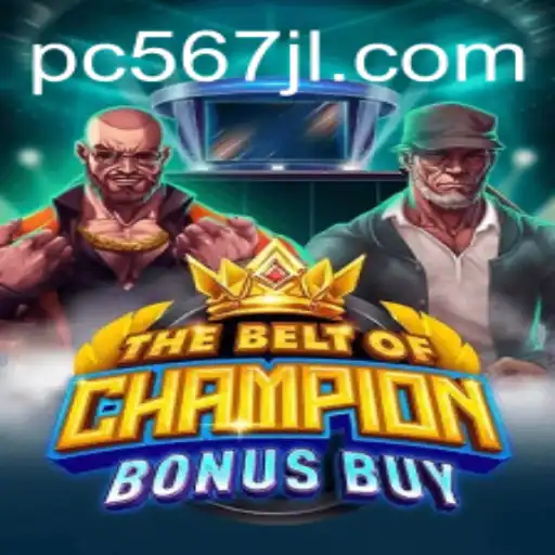 Exploring the Thrilling World of TheBeltOfChampionBonusBuy