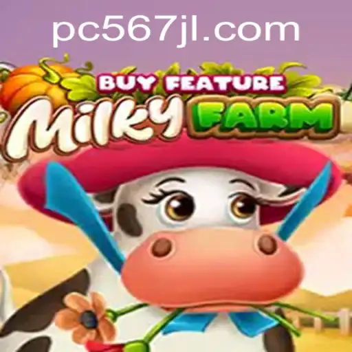 Experience the Excitement of MilkyFarmBuyFeature